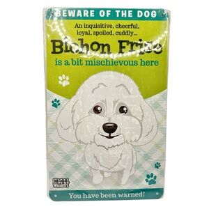 🆕 Wags n’ Whiskers Bichon Frise “Beware of the Dog” Tin Sign